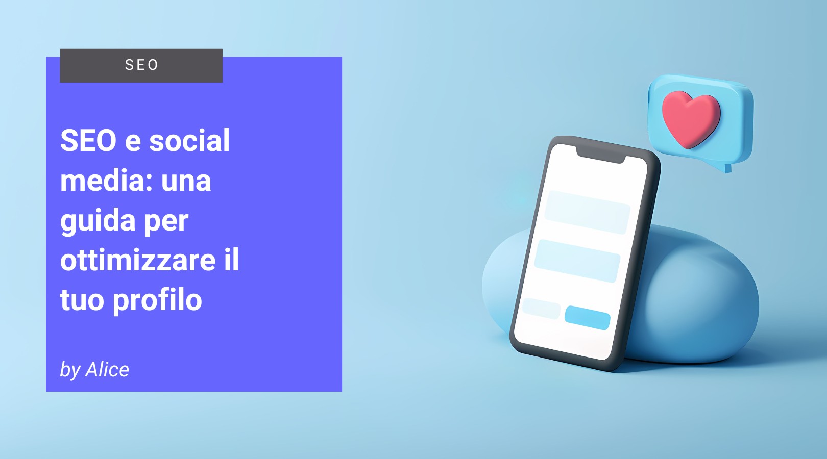 SEO sui Social Media, l'articolo guida di BIG Digital