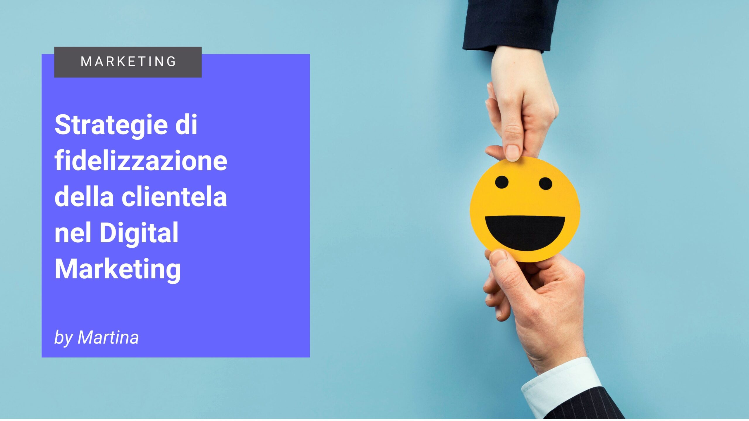 strategie di fidelizzazione nel digital marketing