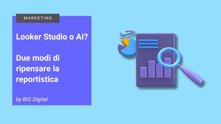 Looker Studio o AI? Due modi di ripensare la reportistica